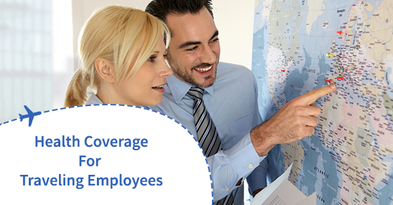 Health Coverage For Traveling Employees